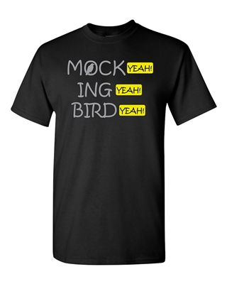 Mock Ing Bird Yeah Funny Parody Adult DT T-Shirts Tee