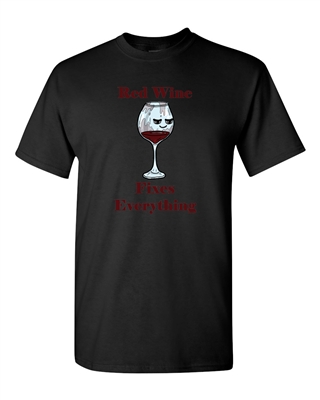 Red Wine Fixes Everything Adult DT T-Shirts Tee