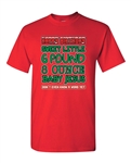 Happy Birthday 6 Pound Baby Jesus Adult DT T-Shirts Tee