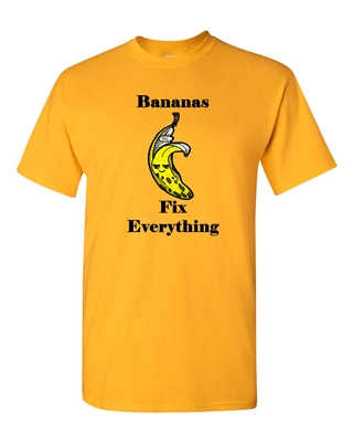 Bananas Fix Everything Adult DT T-Shirts Tee