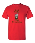 Iced Coffee Fixes Everything Adult DT T-Shirts Tee