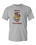 Potato Chips Fix Everything Adult DT T-Shirts Tee