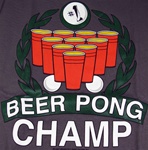 Beer Pong Champ T-Shirt -CLICK ME!