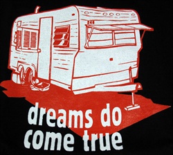 Dreams Do Come True T-Shirt -CLICK ME!